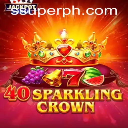 Exploring 40SparklingCrown: A Dazzling Adventure with SUPER PH