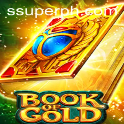 Discover the Exciting Adventure of BookofGold: The Ultimate Game Experience with SUPER PH