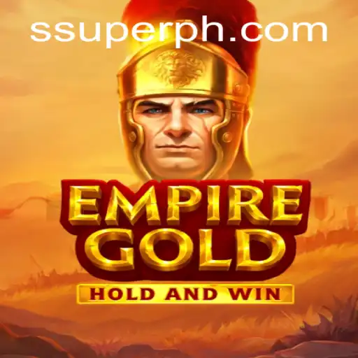 Discover the Thrills of EmpireGold: The New Frontier in Gaming